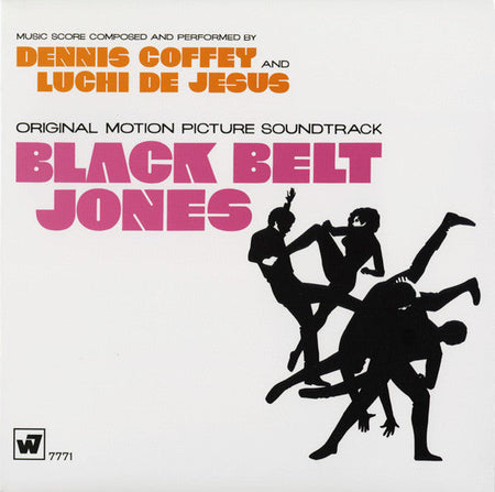 Dennis Coffey And Luchi DeJesus - Black Belt Jones (Original Motion Picture Soundtrack) - The Funkadoobian