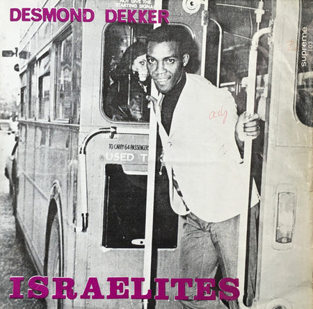 Desmond Dekker & The Aces - Israelites - The Funkadoobian