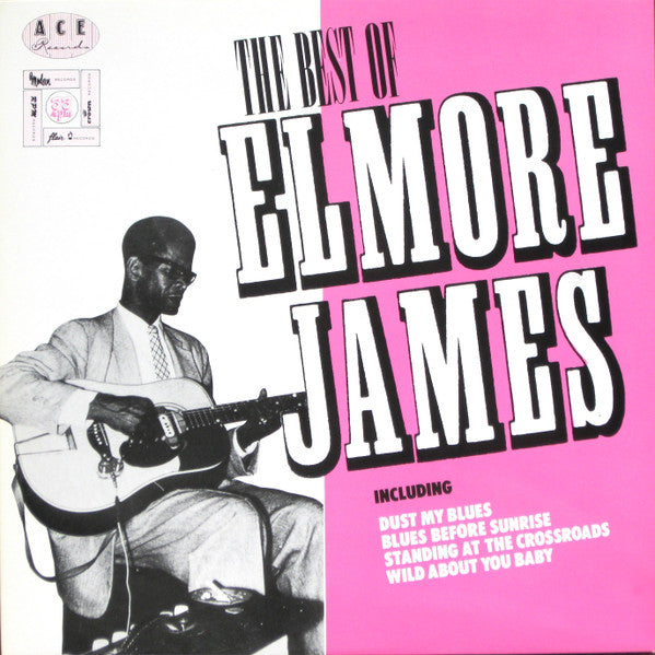 Elmore James - The Best Of Elmore James - The Funkadoobian