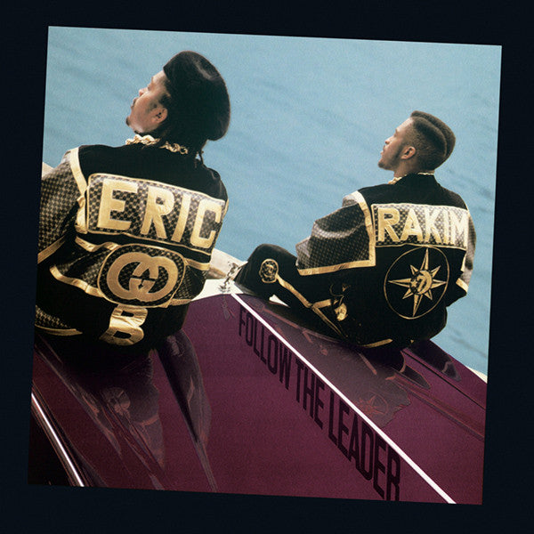 Eric B. & Rakim – Follow The Leader - The Funkadoobian