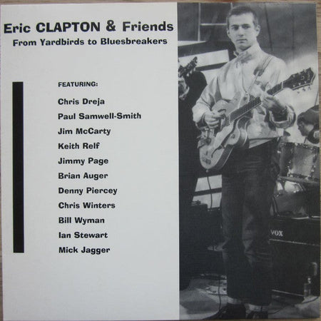 Eric Clapton & Friends - From Yardbirds To Bluesbreakers - The Funkadoobian