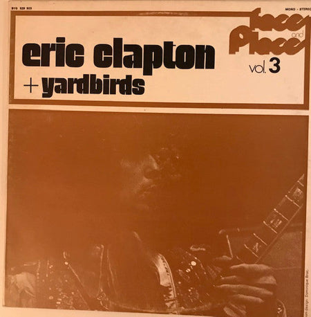 Eric Clapton + The Yardbirds - Faces And Places Vol. 3 - The Funkadoobian