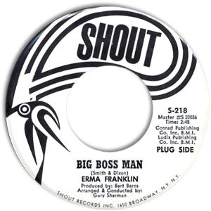 Erma Franklin - Big Boss Man / Don't Catch The Dog's Bone - The Funkadoobian