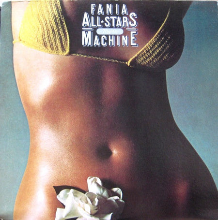 Fania All Stars - Rhythm Machine - The Funkadoobian