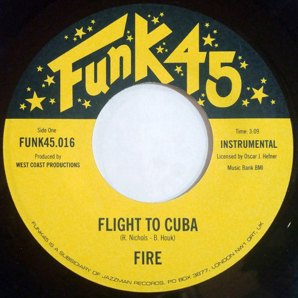 Fire - Flight To Cuba / Soul On Ice - The Funkadoobian