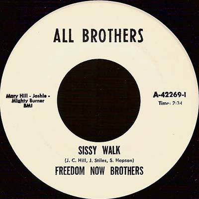 Freedom Now Brothers / Ann Robinson - Sissy Walk / You Did It - The Funkadoobian
