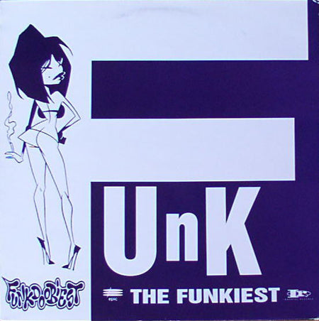 Funkdoobiest - The Funkiest / Freak Mode - The Funkadoobian