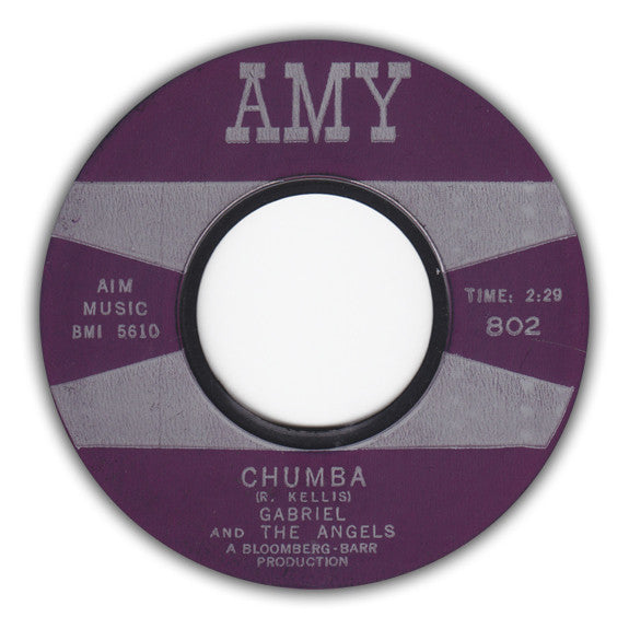 Gabriel And The Angels - Chumba / Hey! - The Funkadoobian