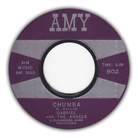 Gabriel And The Angels - Chumba / Hey! - The Funkadoobian