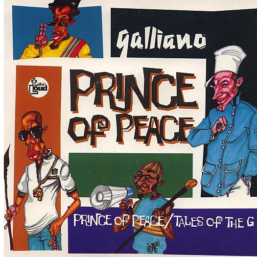 Galliano - Prince Of Peace
