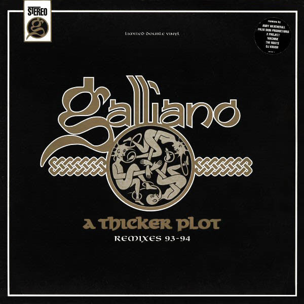 Galliano - A Thicker Plot - Remixes 93-94 - The Funkadoobian