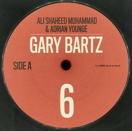 Gary Bartz / Ali Shaheed Muhammad & Adrian Younge - Jazz Is Dead 6 - The Funkadoobian