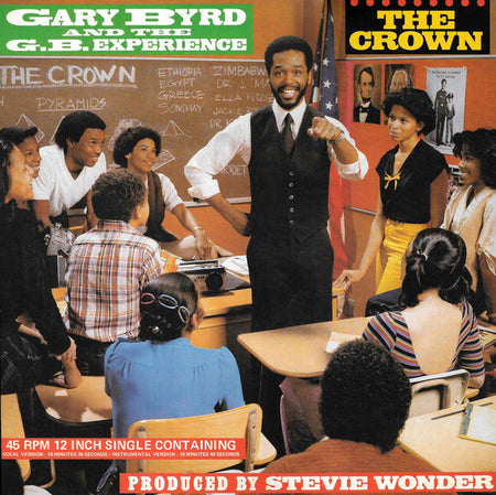 Gary Byrd & The G.B. Experience - The Crown - The Funkadoobian