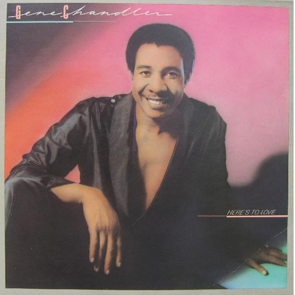Gene Chandler - Heres To Love