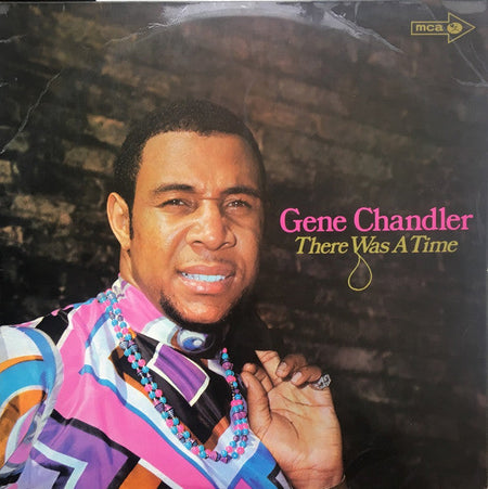 Gene Chandler - There Was A Time - The Funkadoobian
