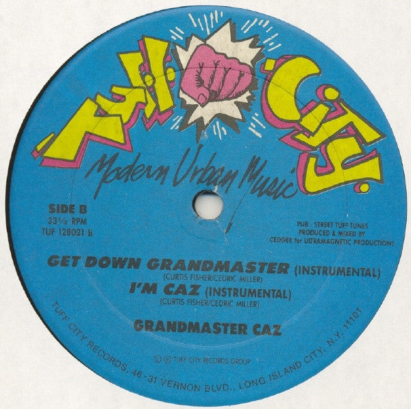 Grandmaster Caz - Get Down Grandmaster / I'm Caz - The Funkadoobian