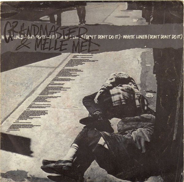 Grandmaster Flash & Melle Mel - White Lines (Don't Don't Do It) 7"