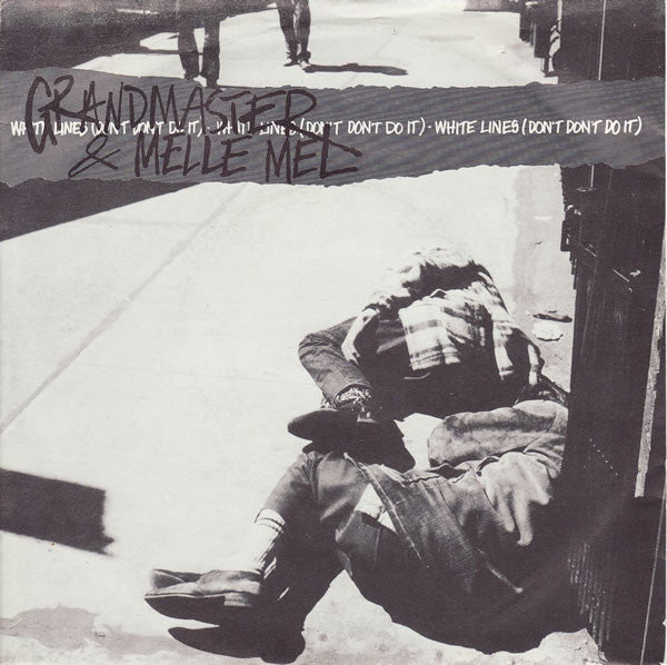 Grandmaster Flash & Melle Mel - White Lines (Don't Don't Do It) - The Funkadoobian