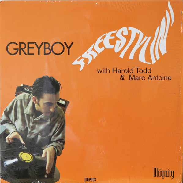 Greyboy With Harold Todd & Marc Antoine - Freestylin' - The Funkadoobian
