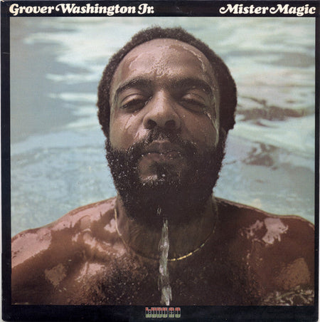 Grover Washington Jr. - Mister Magic - The Funkadoobian