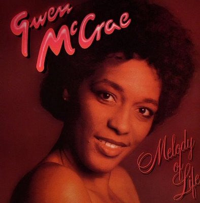 Gwen McCrae - Melody Of Life - The Funkadoobian