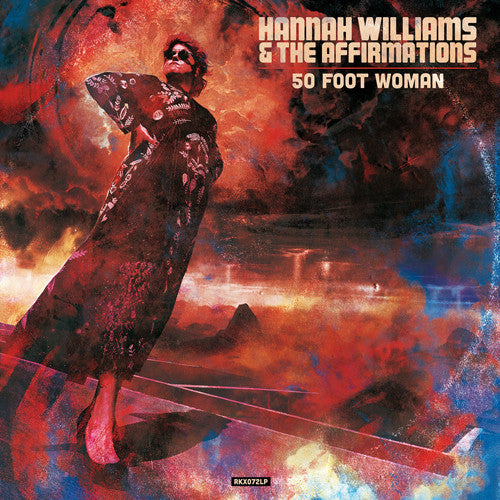 Hannah Williams & The Affirmations - 50 Foot Woman - The Funkadoobian