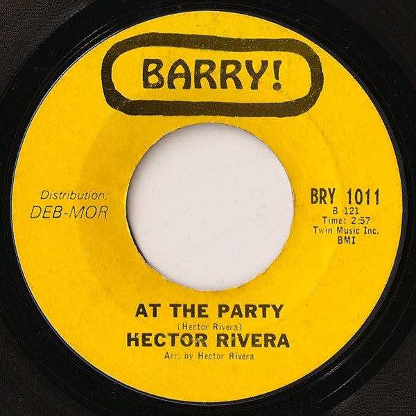 Hector Rivera - At The Party / Do It To Me - The Funkadoobian