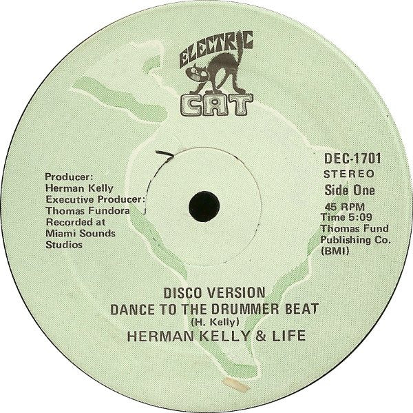 Herman Kelly & Life - Dance To The Drummer Beat / Easy Going (Noches Eternas) - The Funkadoobian