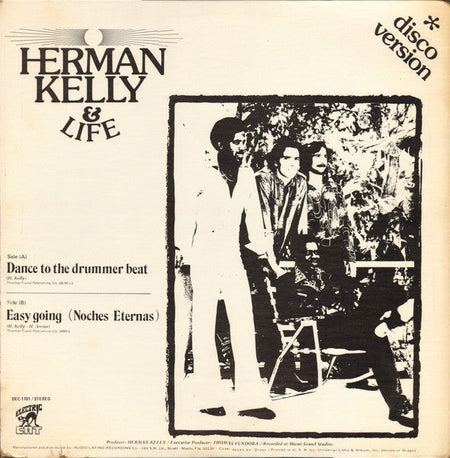 Herman Kelly & Life - Dance To The Drummer Beat / Easy Going (Noches Eternas) - The Funkadoobian