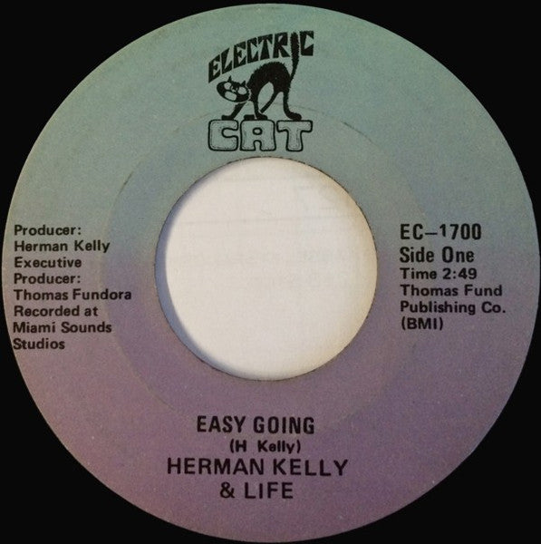 Herman Kelly & Life - Easy Going / Dance To The Drummer Beat