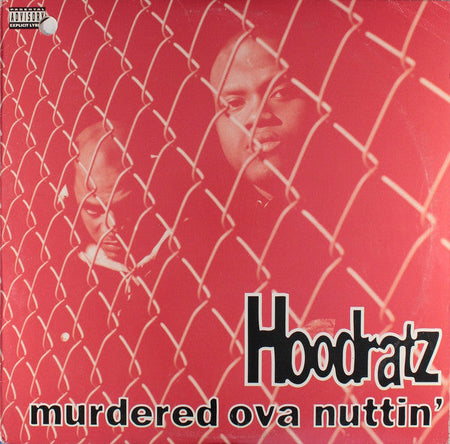 Hoodratz - Murdered Ova Nuttin' - The Funkadoobian