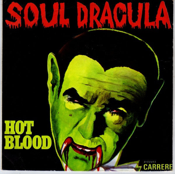 Hot Blood - Soul Dracula - The Funkadoobian