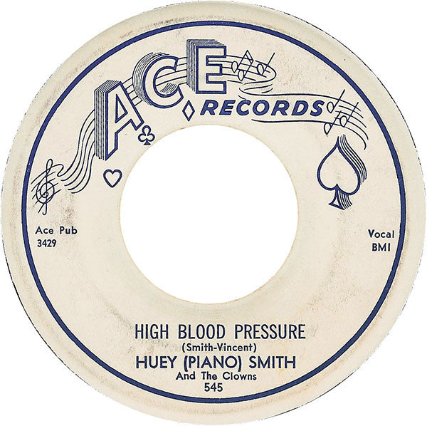 Huey Piano Smith & His Clowns - Don't You Just Know It / High Blood Pressure - The Funkadoobian