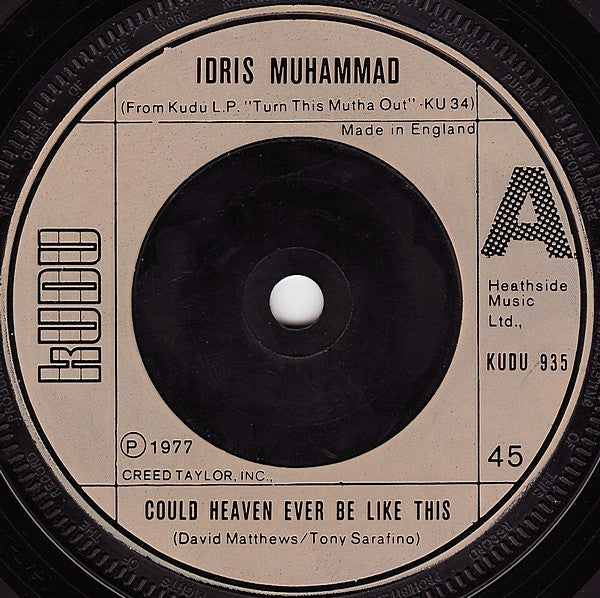 Idris Muhammad - Could Heaven Ever Be Like This