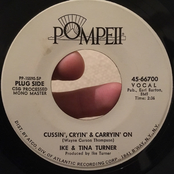 Ike & Tina Turner - Shake A Tail Feather / Cussin' Cryin' & Carryin' On - The Funkadoobian