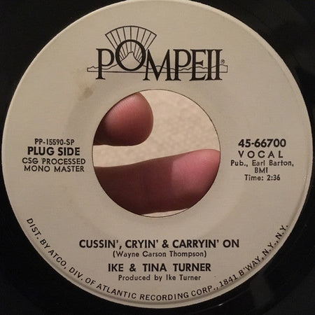 Ike & Tina Turner - Shake A Tail Feather / Cussin' Cryin' & Carryin' On - The Funkadoobian