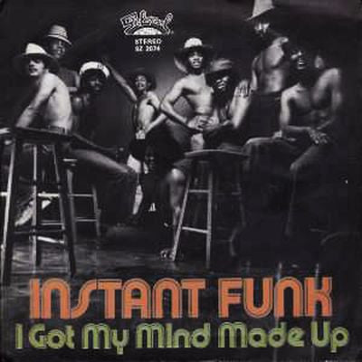 Instant Funk - I Got My Mind Made Up (You Can Get It Girl) / Wide World Of Sports - The Funkadoobian