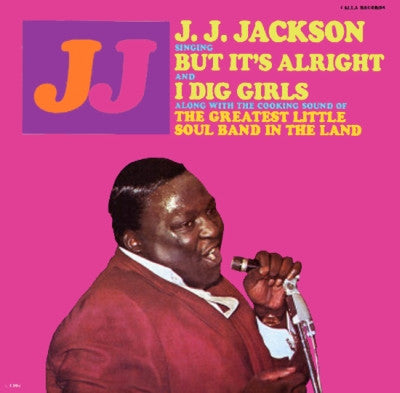 J.J. Jackson Along With The Cooking Sound Of The Greatest Little Soul Band In The Land - But It's Alright - The Funkadoobian