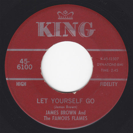 James Brown & The Famous Flames - Let Yourself Go / Good Rockin' Tonight - The Funkadoobian