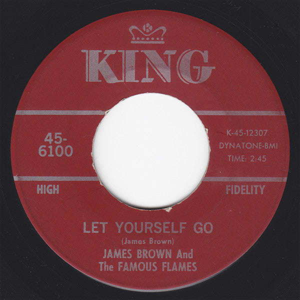 James Brown & The Famous Flames - Let Yourself Go / Good Rockin' Tonight - The Funkadoobian