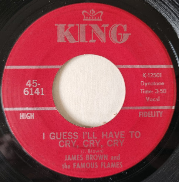 James Brown & The Famous Flames - I Guess I'll Have To Cry Cry Cry / Just Plain Funk - The Funkadoobian