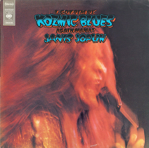 Janis Joplin - I Got Dem Ol' Kozmic Blues Again Mama! - The Funkadoobian