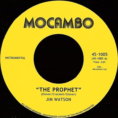 Jim Watson (2) / Mocambo Allstars - The Prophet / Swamp Strut - The Funkadoobian