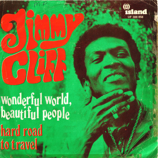 Jimmy Cliff - Wonderful World Beautiful People / Hard Road To Travel - The Funkadoobian