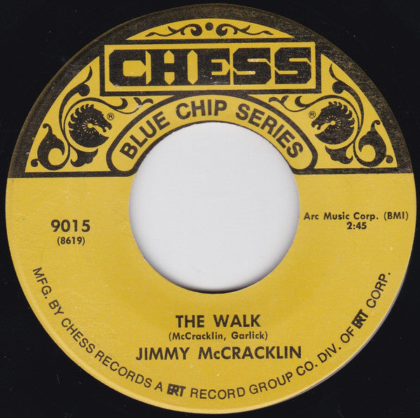 Jimmy McCracklin - The Walk / I'm To Blame - The Funkadoobian