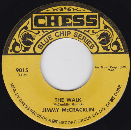 Jimmy McCracklin - The Walk / I'm To Blame - The Funkadoobian