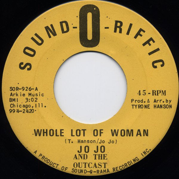 Jo Jo And The Outcast - Whole Lot Of Woman - The Funkadoobian