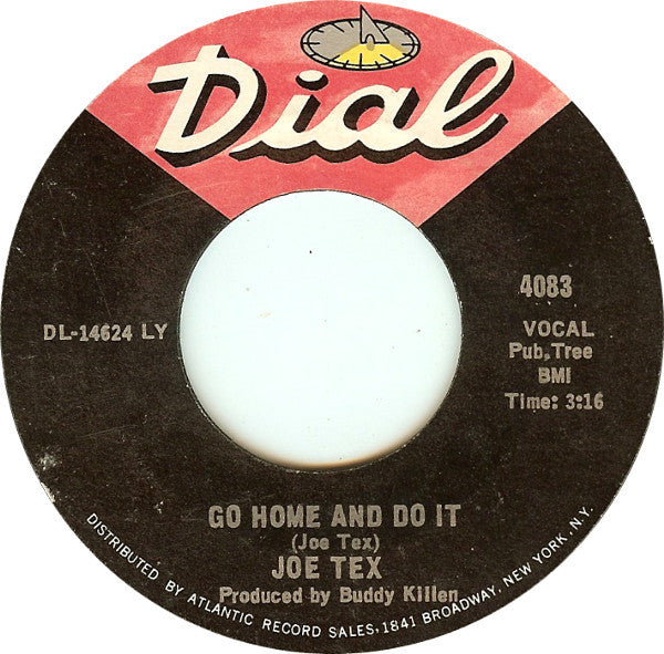 Joe Tex - Keep The One You Got / Go Home And Do It - The Funkadoobian