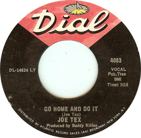 Joe Tex - Keep The One You Got / Go Home And Do It - The Funkadoobian