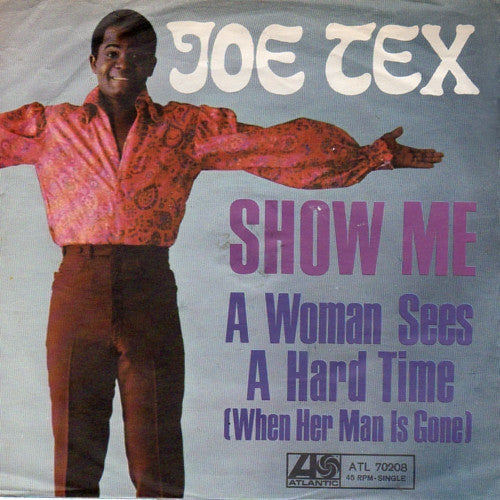 Joe Tex - Show Me - The Funkadoobian